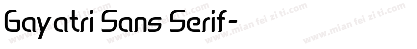 Gayatri Sans Serif字体转换